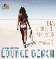  - Lounge Beach: Ibiza Chillout Mix (2017) MP3