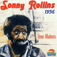 Sonny Rollins - 1956 Tenor Madness (1990) MP3