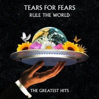 Tears For Fears - Rule The World: The Greatest Hits (2017) MP3