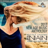  - Kundalini: New Age Anthology (2017) MP3