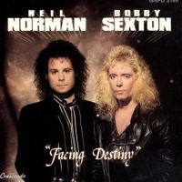 Neil Norman & Bobby Sexton - Facing Destiny (1990) MP3