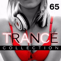  - Trance Collection Vol.65 (2017) MP3