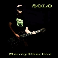 Manny Charlton - Solo (2016) MP3