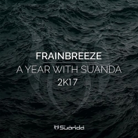 Frainbreeze - A Year With Suanda 2K17 (2017) MP3
