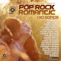  - Pop Rock Romantic: 130 Songs (2017) MP3