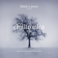 VA - Blank & Jones pres. Chilltronica No. 6 (2017) MP3  Vanila