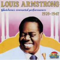 Louis Armstrong - Satchmo's Immortal Performances 1929-1947 (1990) MP3