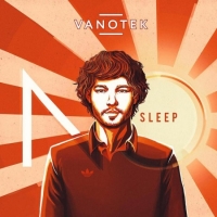 Vanotek - No sleep (2017) MP3