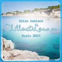 Сборник - Ibiza Ambient Chillout Lounge Music (2017) MP3