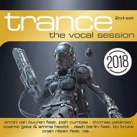  - Trance The Vocal Session 2018 (2017) MP3