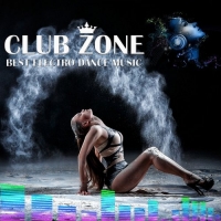 VA - Best Club Dance Music - Edm Mix By Club Zone (2017) MP3