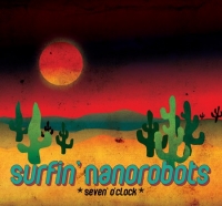 Surfin' Nanorobots - Seven O'Clock (2017) MP3