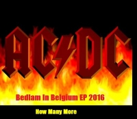 AC/DC - Bedlam in Belgium [EP] (2016) MP3