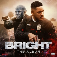 OST -  / Bright: The Album (2017) MP3