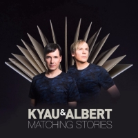 Kyau & Albert - Matching Stories (2017) MP3