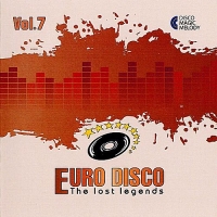 VA - Euro Disco: The Lost Legends Vol.7 (2017) MP3