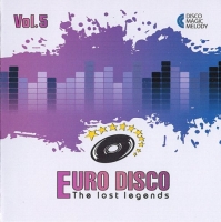 VA - Euro Disco - The Lost Legends Vol. 5 (2017) MP3