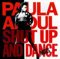 Paula Abdul - Shut Up And Dance [The Dance Mixes] (1990) MP3