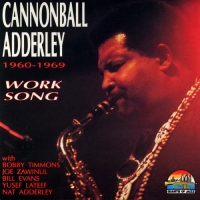 Cannonball Adderley - Work Song 1960-1969 (1993) MP3