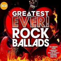 VA - Greatest Ever! Rock Ballads (2017) MP3