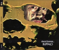 Buffalo - Dead Forever [Remastered] (1972/2006) MP3
