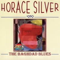 Horace Silver - The Baghdad Blues 1959 (1996) MP3