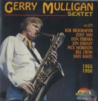 Gerry Mulligan - Sextet 1955-1956 (1992) MP3