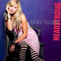 Ashley Tisdale - Headstrong (2007) MP3