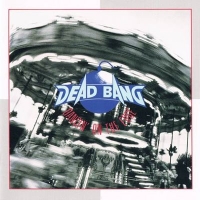 Dead Bang - Dancin' On The Edge [Japanese Edition] (1994) MP3