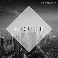 VA - Best Of LW House II (2018) MP3