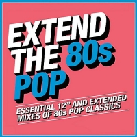 VA - Extend The 80s - Pop (2018) MP3