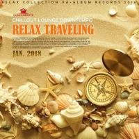  - Relax Traveling (2018) MP3
