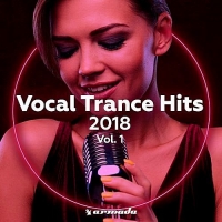 VA - Vocal Trance Hits 2018 Vol.1 (2018) MP3