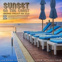  - SunSet On The Coast: Original Chillout Mix (2018) MP3