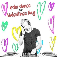 VA - EDM Dance For Valentines Day (2018) MP3