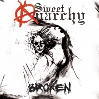 Sweet Anarchy - Broken [EP] (2017) MP3