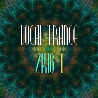 VA - Vocal Trance 2k18, Vol. 1 (2018) MP3