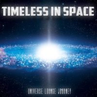 VA - Timeless in Space: Universe Lounge Journey (2018) MP3