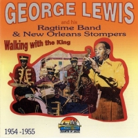 George Lewis - Walking With The King 1954-1955 (1996) MP3