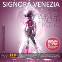  - Signora Venezia: Popular Italian Music (2018) MP3