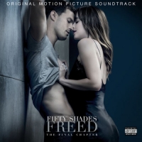 OST - Пятьдесят оттенков свободы / Fifty Shades Freed [Original Soundtrack] (2018) MP3