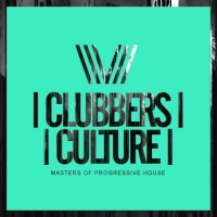 VA - Clubbers Culture: Masters Of Progressive House (2018) MP3