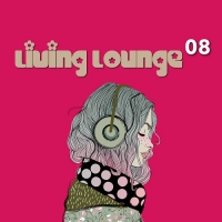 VA - Living Lounge Vol.8 (2018) MP3
