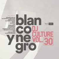 VA - Blanco Y Negro Dj Culture Vol.30 [2CD] (2018) MP3