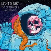 NIGHTRUN87 - The Destroyers Are Coming (2018) MP3