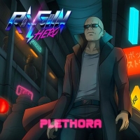 Ray Gun Hero - Plethora (2018) MP3