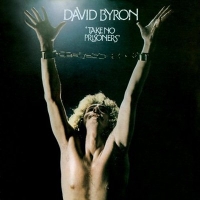 David Byron - Take No Prisoners (1975) MP3