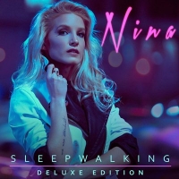 Nina - Sleepwalking [Deluxe Edition] (2018) MP3