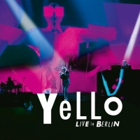 Yello - Live In Berlin [2CD] (2017) MP3  Vanila
