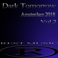 VA - Dark Tomorrow Amsterdam 2018, Vol. 2 (2018) MP3
